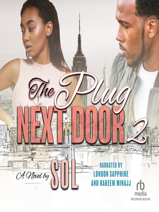 Title details for The Plug Next Door 2 by Sol - Available